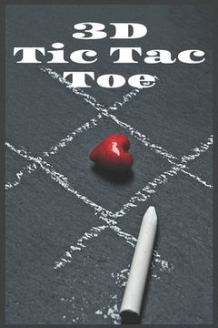 portada 3D Tic Tac Toe: TicTacToe now in 3D (in English)