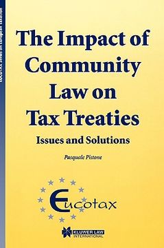 portada the impact of community law on tax treaties - issues and solutions (en Inglés)