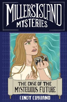 portada The Case of the Mysterious Future (in English)