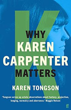 portada Why Karen Carpenter Matters: Why Music Matters (en Inglés)