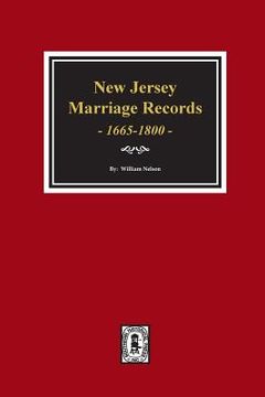 portada New Jersey Marriage Records, 1665-1800. (en Inglés)