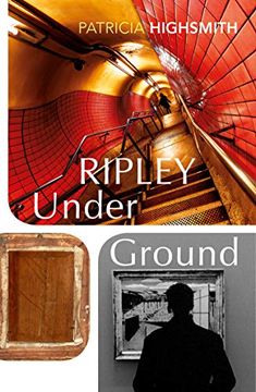 portada Ripley Under Ground: Patricia Highsmith (a Ripley Novel) (en Inglés)