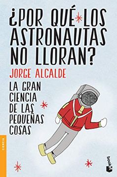 portada Por que los Astronautas no Lloran?