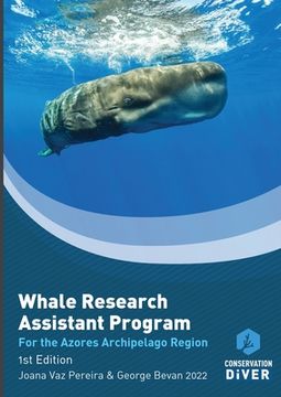 portada The Whale Research Assistant Program: The Azores Archipelago version (en Inglés)