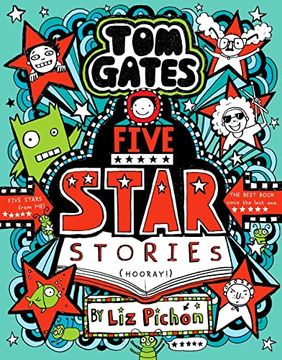 portada Tom Gates 21: Five Star Stories (The Brand New, Packed-With-Pictures, Bestseller! )