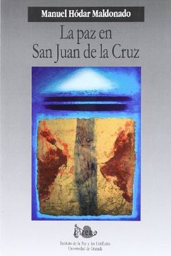 portada La paz en san Juan de la Cruz (in Spanish)