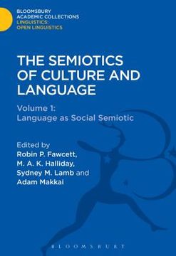 portada The Semiotics of Culture and Language: Volume 1: Language as Social Semiotic (Linguistics: Bloomsbury Academic Collections) (en Inglés)