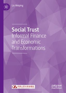portada Social Trust: Informal Finance and Economic Transformations (en Inglés)