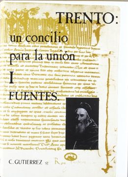portada Trento un Concilio Para la Union (o. C. ) (in Spanish)