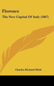 portada florence: the new capital of italy (1867) (en Inglés)