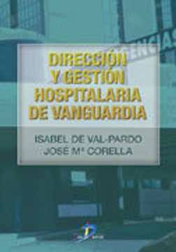 portada Dirección y gestión hospitalaria de vanguardia