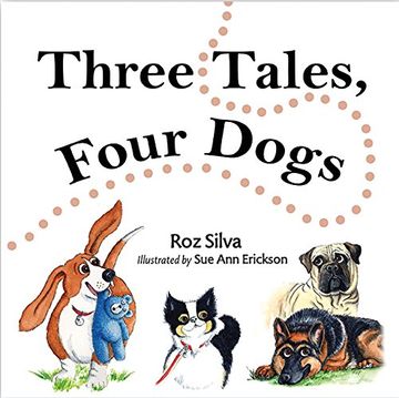 portada Three Tales, Four Dogs (in English)