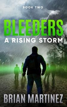 portada Bleeders: Book 2, A Rising Storm (en Inglés)