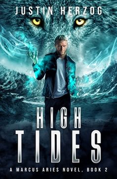 portada High Tides: (The Marcus Aries Series Book 2) (en Inglés)