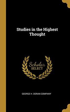 portada Studies in the Highest Thought (en Inglés)