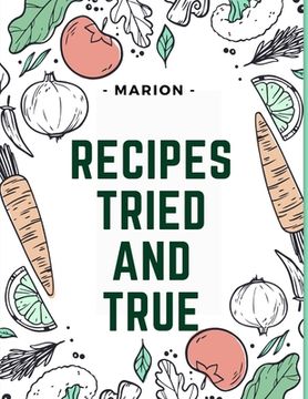 portada Recipes Tried and True (en Inglés)
