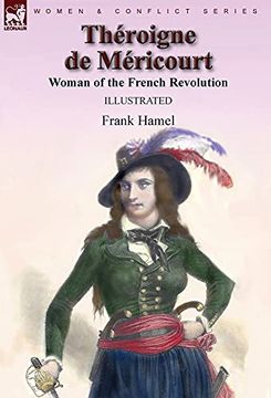 portada Théroigne de Méricourt: Woman of the French Revolution (en Inglés)