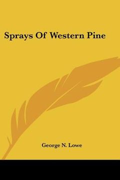 portada sprays of western pine (en Inglés)