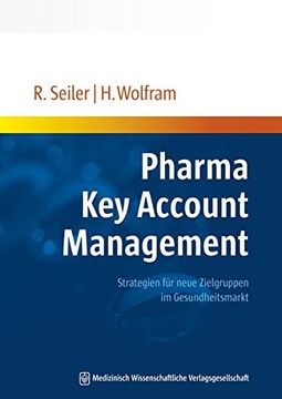 portada Pharma key Account Management: Strategien für Neue Zielgruppen im Gesundheitsmarkt (en Alemán)