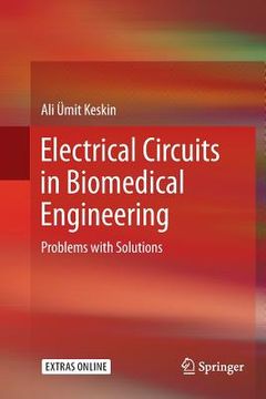 portada Electrical Circuits in Biomedical Engineering: Problems with Solutions (en Inglés)