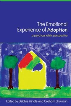 portada The Emotional Experience of Adoption: A Psychoanalytic Perspective (en Inglés)