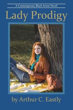 portada Lady Prodigy: A Contemporary Black Arrow Novel (en Inglés)