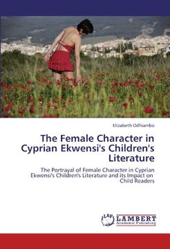 portada the female character in cyprian ekwensi's children's literature (en Inglés)