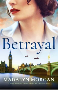 portada Betrayal: A deeply moving and emotional World War 2 historical novel (en Inglés)