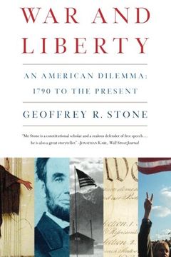 portada War and Liberty: An American Dilemma: 1790 to the Present 