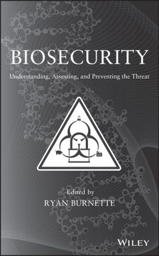 portada Biosecurity: Understanding, Assessing, And Preventing The Threat