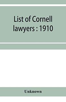 portada List of Cornell Lawyers: 1910 (in English)