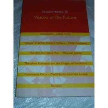 portada Socialist History Journal Issue 15: Visions of the Future