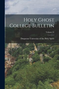 portada Holy Ghost College Bulletin; Volume 22 (in English)