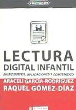 portada Lectura Digital Infantil. Dispositivos, Aplicaciones y Contenidos (Epi) - 9788491164333 (in Spanish)