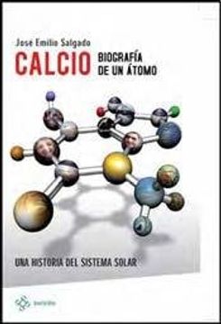 portada calcio biografia de un atomo (bolsil (in Spanish)