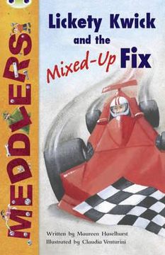 portada meddlers: lickety kwick and the mixed-up fix (lime b)
