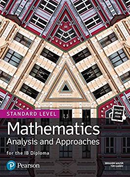 portada Mathematics Analysis and Approaches for the ib Diploma Standard Level (Pearson International Baccalaureate Diploma: International Editions) (en Inglés)