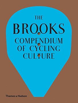 portada The Brooks Compendium of Cycling Culture (en Inglés)
