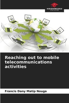 portada Reaching out to mobile telecommunications activities (in English)