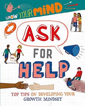 portada Ask for Help (Grow Your Mind) (en Inglés)