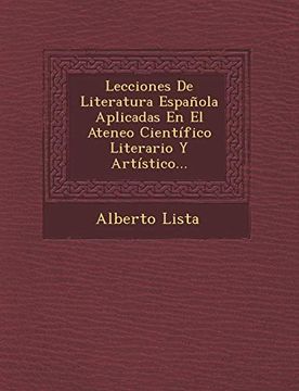 portada Lecciones de Literatura Española Aplicadas en el Ateneo Científico Literario y Artístico.