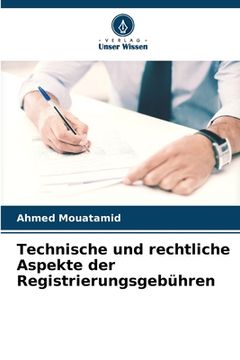 portada Technische und rechtliche Aspekte der Registrierungsgebühren (en Alemán)