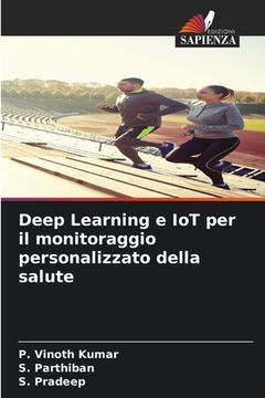 portada Deep Learning e IoT per il monitoraggio personalizzato della salute (en Italiano)