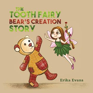 portada The Tooth Fairy Bear's Creation Story (in English)