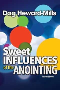 portada Sweet Influences of the Anointing (en Inglés)