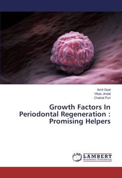 portada Growth Factors In Periodontal Regeneration : Promising Helpers