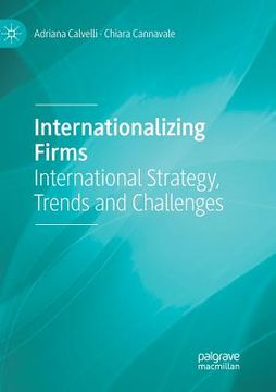 portada Internationalizing Firms: International Strategy, Trends and Challenges (en Inglés)
