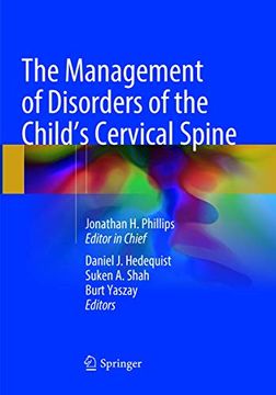 portada The Management of Disorders of the Child’S Cervical Spine (in English)