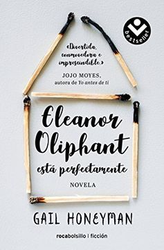 portada Eleanor Oliphant Está Perfectamente / Eleanor Oliphant Is Completely Fine (in Spanish)