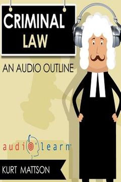 portada Criminal Law AudioLearn (en Inglés)